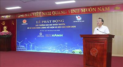 Phát động giải thưởng báo chí tuyên truyền sử dụng năng lượng tiết kiệm và hiệu quả năm 2026