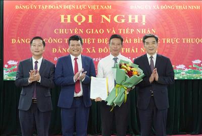 Chuyển giao Đảng bộ  Công ty Nhiệt điện Thái Bình về trực thuộc Đảng bộ xã Đông Thái Ninh, tỉnh Hưng Yên